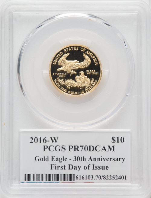 2016-W $10 Quarter-Ounce Gold Eagle 30th Anniversary FDI Moy Signature PCGS PR70