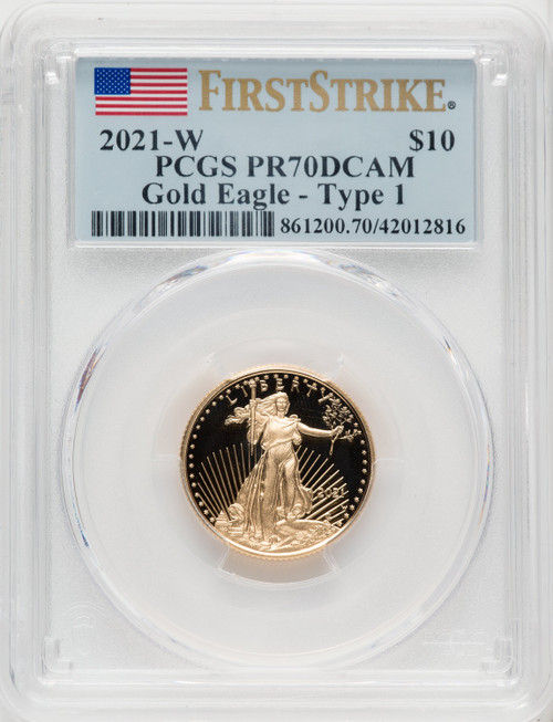 2021-W G$10 Quarter Ounce Gold Eagle Type One First Strike FS Flag PCGS PR70