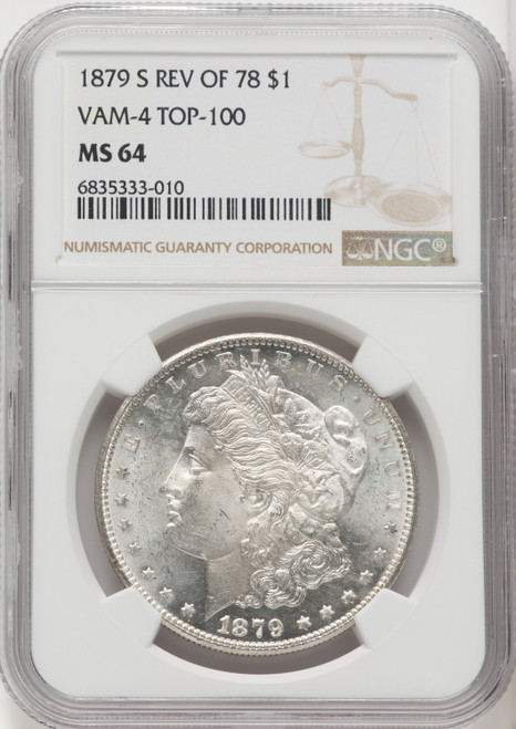 1879-S $1 VAM-4 Morgan Dollar NGC MS64