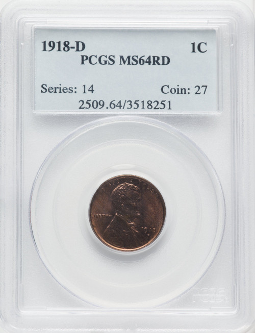 1918-D 1C RD Lincoln Cent PCGS MS64