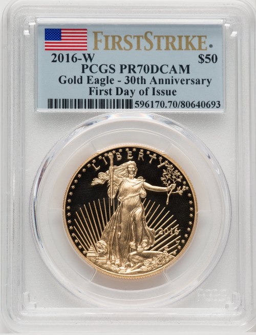 2016-W $50 One-Ounce Gold Eagle 30th Anniversary FDI FS Flag PCGS PR70