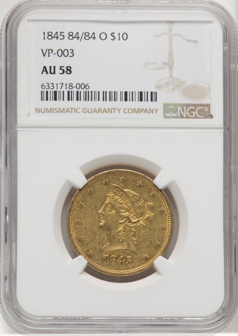 1845-O $10 RPD Liberty Eagle NGC AU58
