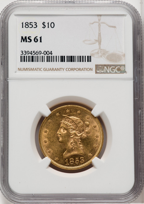 1853 $10 Liberty Eagle NGC MS61