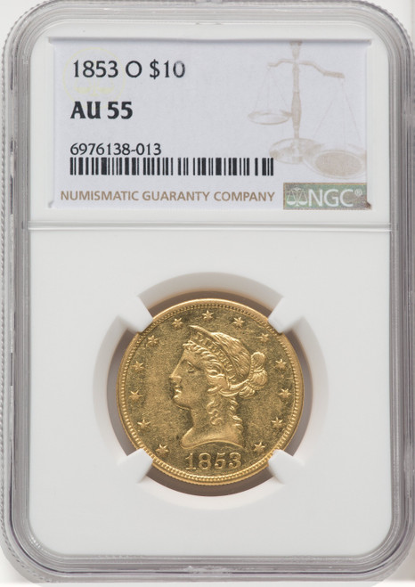 1853-O $10 Liberty Eagle NGC AU55