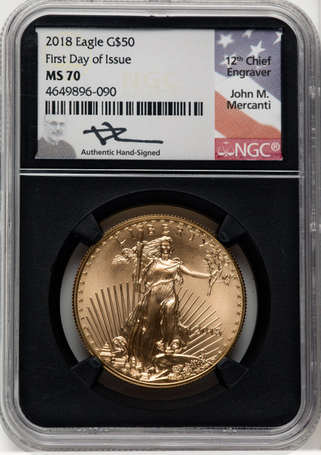 2018 $50 One-Ounce Gold Eagle First Day of Issue NGC MS70