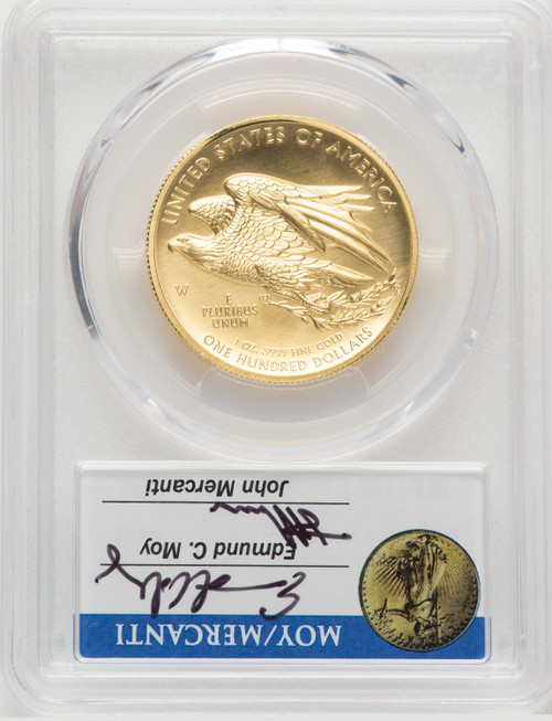 2015-W $100 High Relief One-Ounce Gold First Strike .9999 Fine Gold PCGS MS70 Moy/Mercanti Signed