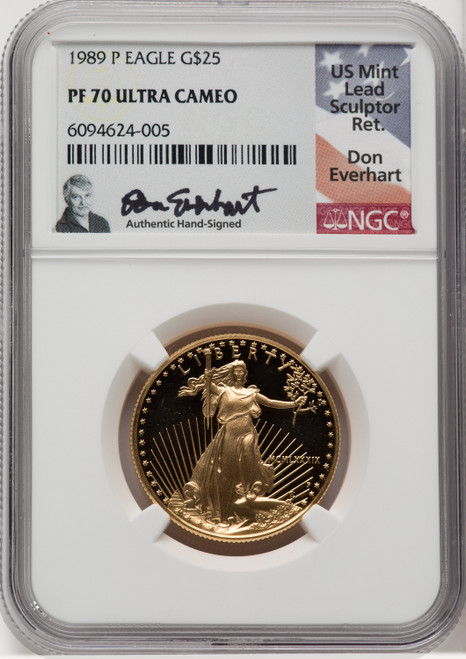 1989-P G$25 Half-Ounce Gold Eagle NGC PF70 Don Everhart Signed