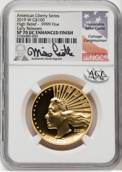 2019-W $100 High Relief Enhanced First Strike ER Mike Castle NGC MS70