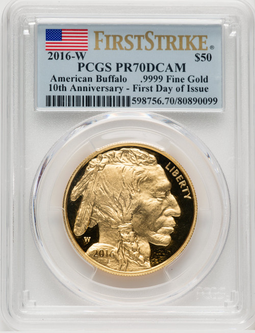 2016-W $50 One-Ounce Gold Buffalo Tenth Anniversary First Strike Baltimore March 2016 FS Flag PCGS PR70