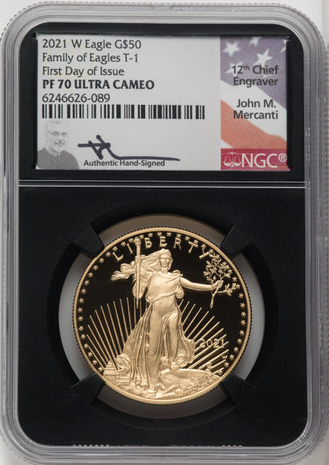 2021-W $50 One Ounce Gold Eagle Type 1 FDI NGC PF70 Mercanti Signed