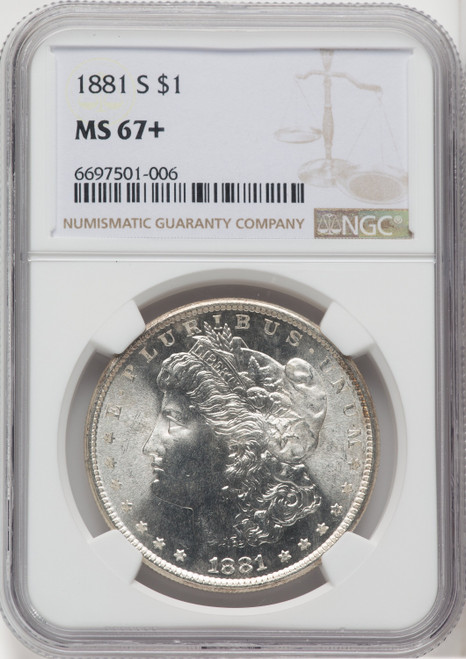 1881-S $1 Morgan Dollar NGC MS67+ (765870002)
