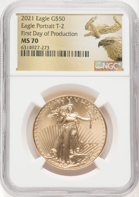 2021 1 Oz Gold Eagle T2 Frist Day of Production NGC MS70