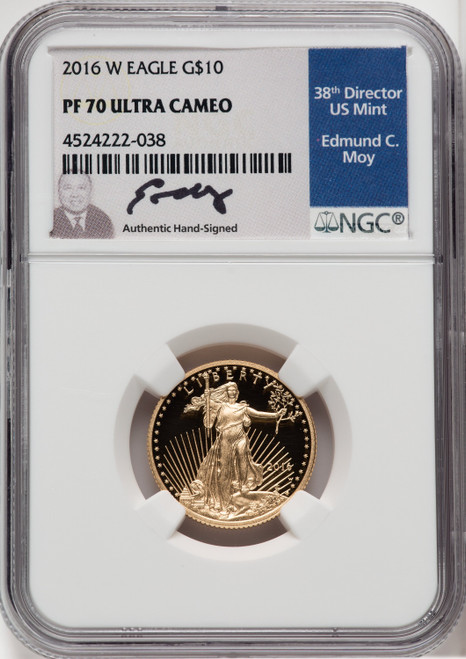 2016-W $10 Quarter-Ounce Gold Eagle 30th Anniversary NGC PF70 Moy Signed 2016-W $10 Quarter-Ounce Gold Eagle 30th Anniversary NGC PF70 Moy Signed