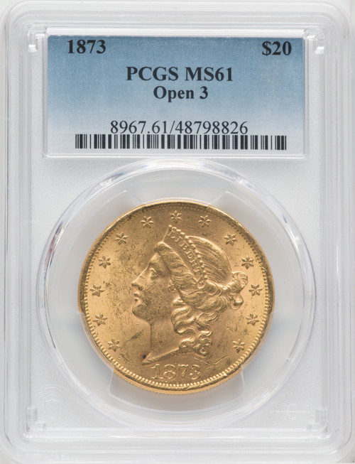 1873 $20 OPEN 3 Liberty Double Eagle PCGS MS61 (571936049)