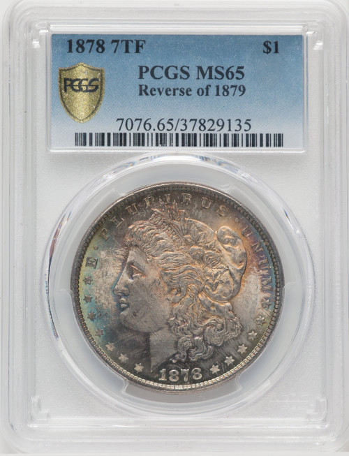 1878 7TF $1 Reverse of 1879 Morgan Dollar PCGS MS65 (769230002)