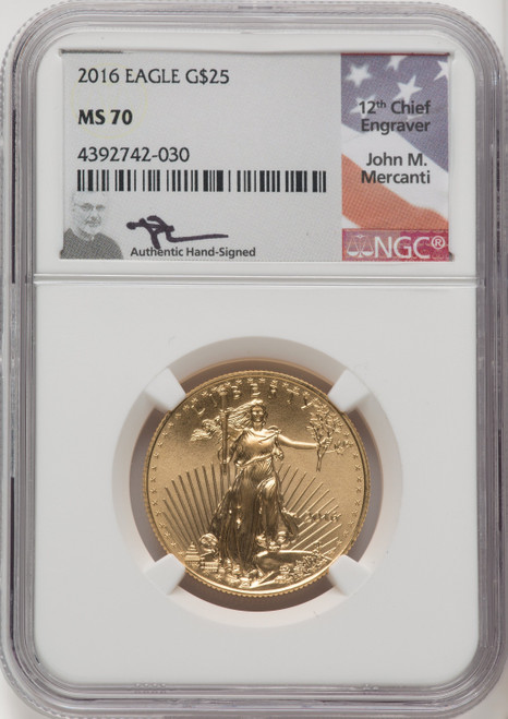 2016 $25 Gold Eagle NGC MS70 Mercanti