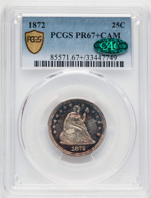 1872 25C CA CAC Proof Seated Quarter PCGS PR67+