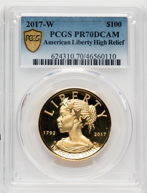 2017-W $100 American Liberty High Relief PCGS PR70 DCAM