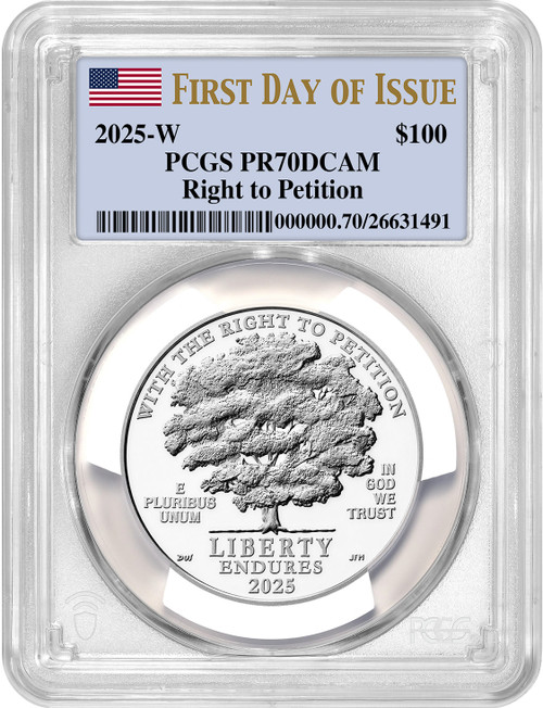 2025-W $100 Platinum Eagle Right To Petition FDI PCGS PR70