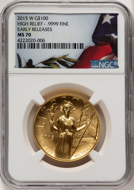 2015-W $100 American Liberty High Relief NGC MS70