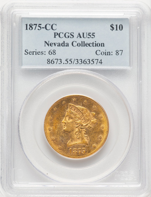 1875-CC $10 Liberty Eagle PCGS AU55 1875-CC $10 Liberty Eagle PCGS AU55