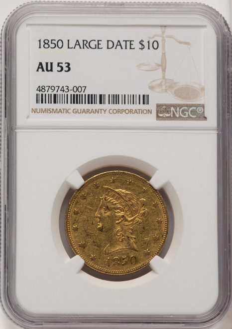 1850 $10 Large Date Brown Label Liberty Eagle NGC AU53