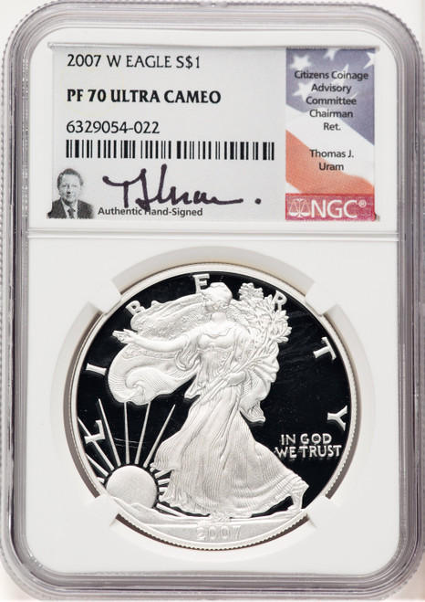 2007-W Proof Silver Eagle 1 oz Thomas Uram NGC PF70