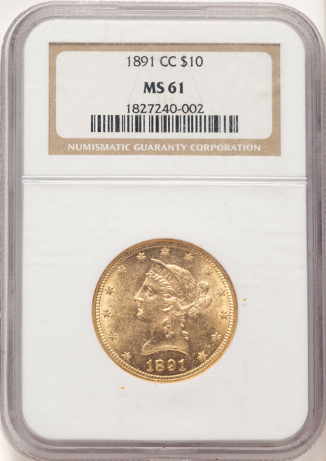 1891-CC $10 Liberty Eagle NGC MS61 (780578029)
