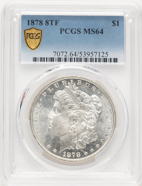1878 8TF Morgan Dollar PCGS MS64 (780454004)