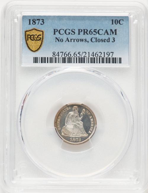 1873 10C CA Proof Seated Dime PCGS PR65