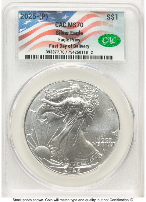 2025 Silver Eagle (Privy Mark) First Day of Delivery Flag Label CACG MS70