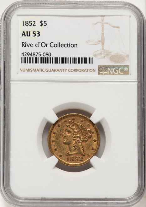 1852 $5 Liberty Half Eagle NGC AU53