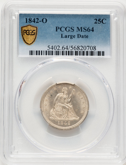 1842-O 25C Large Date Seated Quarter PCGS MS64