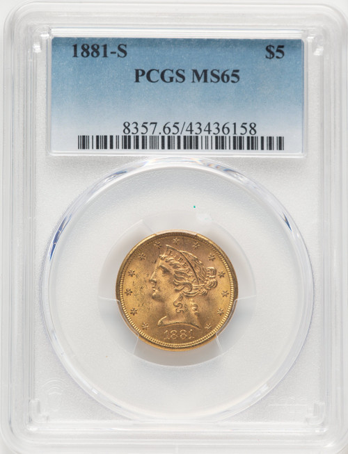 1881-S $5 Liberty Half Eagle PCGS MS65