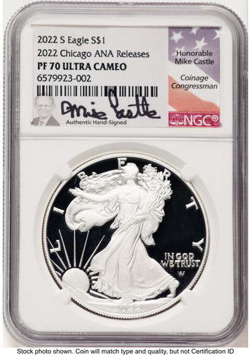 2022 S Silver Eagle Chicago ANA Releases PF70 NGC Mike Castle
