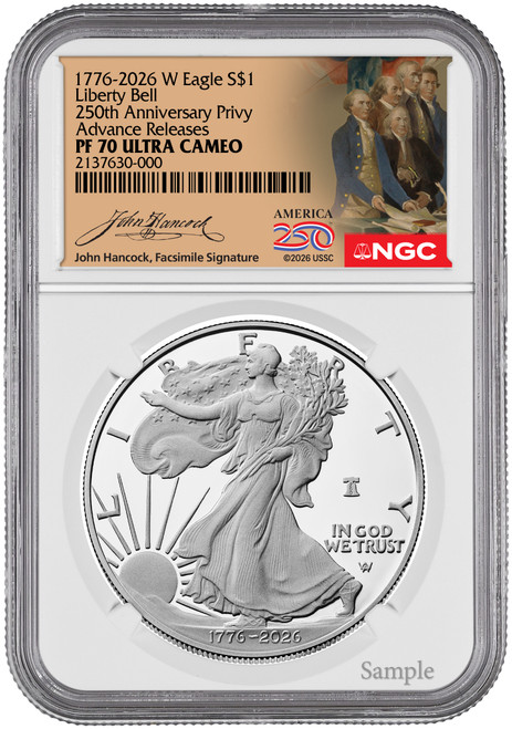2026 W Silver Eagle Liberty Bell 250 Privy AR PF70 John Hancock (1776-2026)