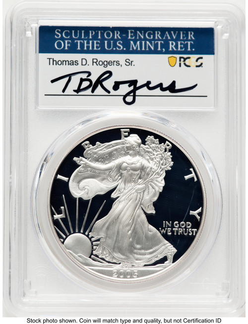 2005-W Proof Silver Eagle 1 oz TD Rogers PCGS PR70 (781017136)