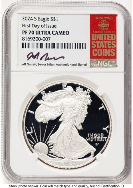 2024-S Proof Silver Eagle 1 oz FDI Jeff Garrett Red Book NGC PF70