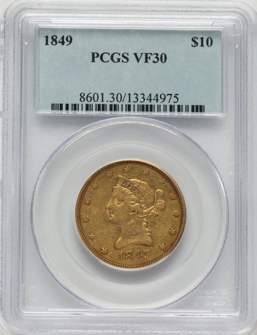 1849 $10 Liberty Eagle PCGS VF30