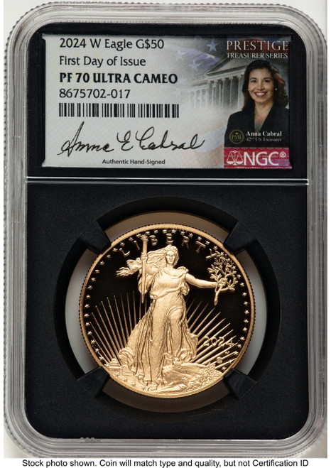 2024-W Proof Gold Eagle 1 oz FDI Anna Cabral Prestige Treasurer Series NGC PF70
