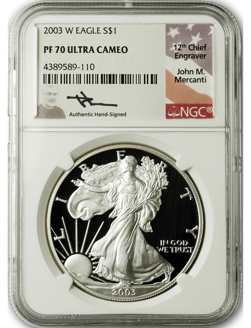 2003-W American Silver Eagle NGC PF70 Ultra Cameo John Mercanti Signed