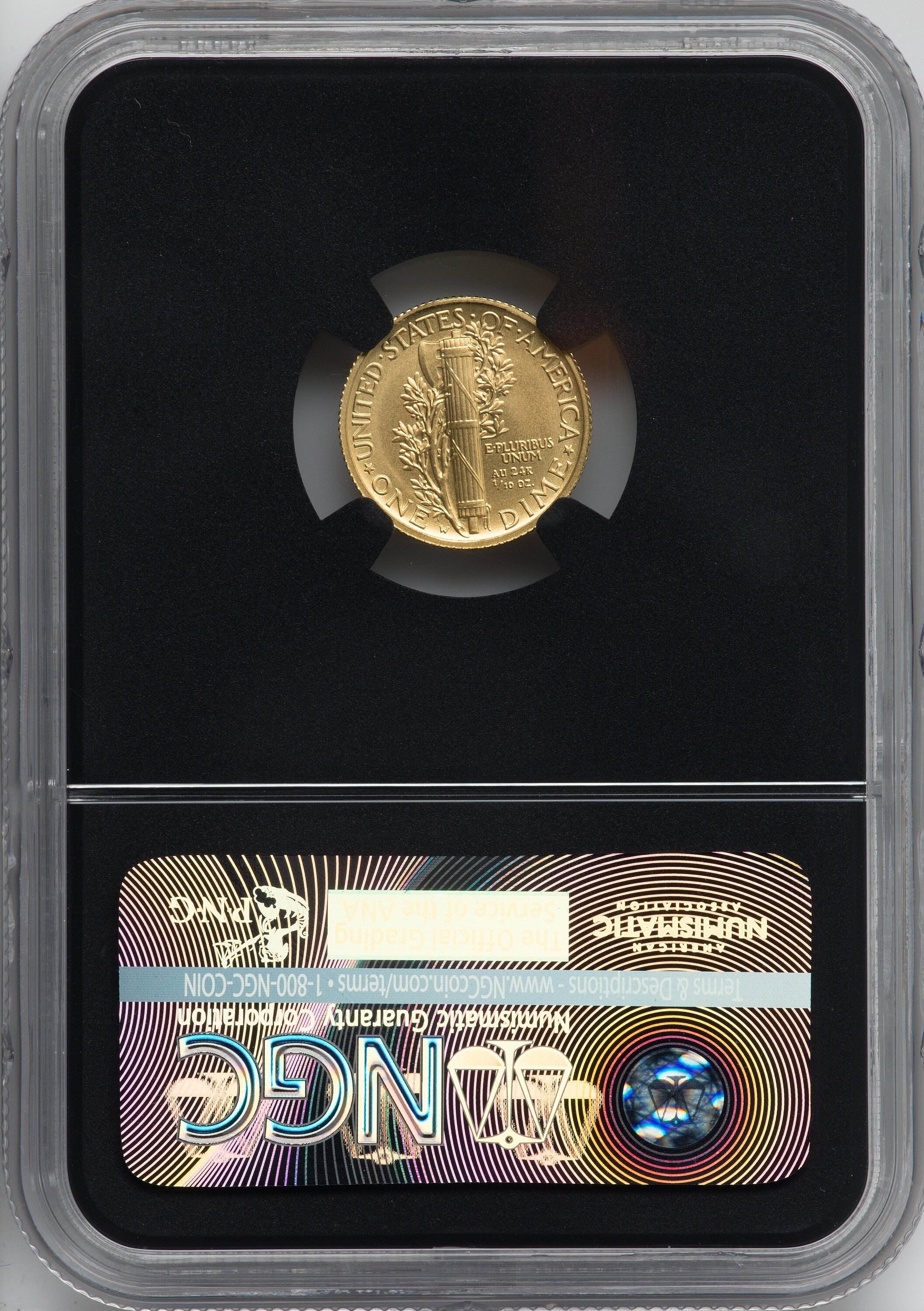 2016-W 10C Mercury Dime Gold 100th Anniversary First Strike Label