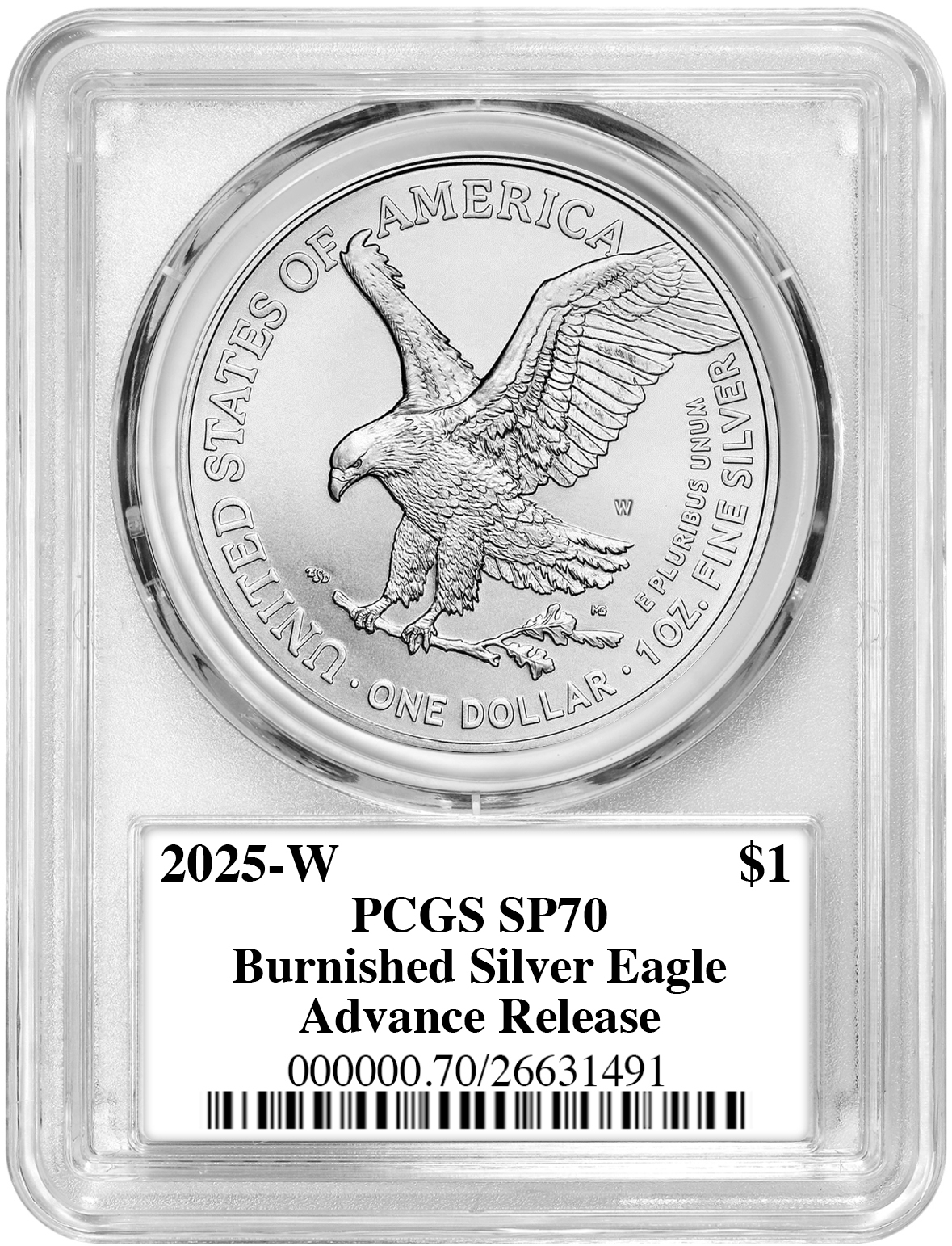 2025-W Burnished Silver Eagle Advanced Release PCGS SP70 Damstra