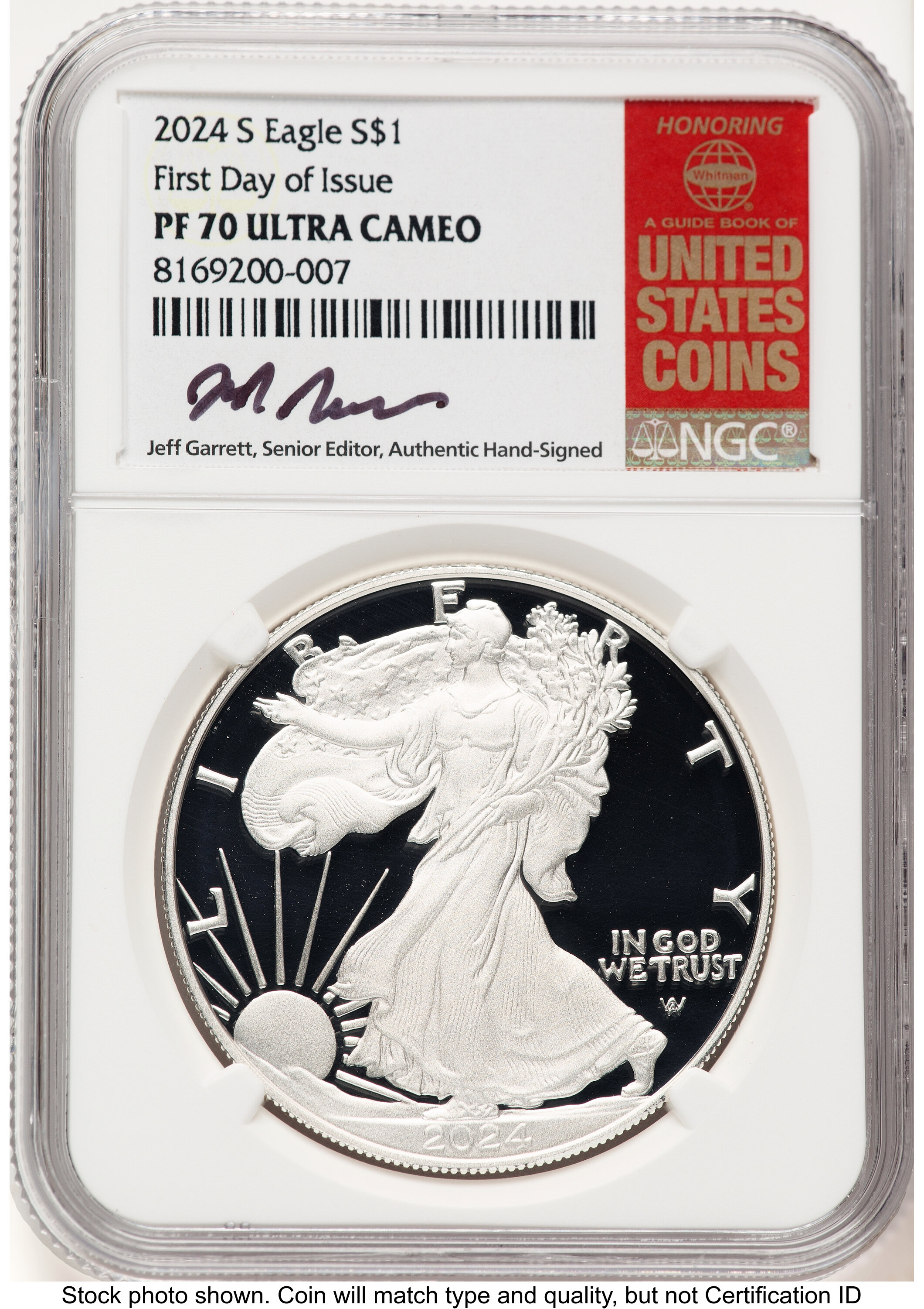 2024-S Proof Silver Eagle 1 oz FDI Jeff Garrett Red Book NGC PF70