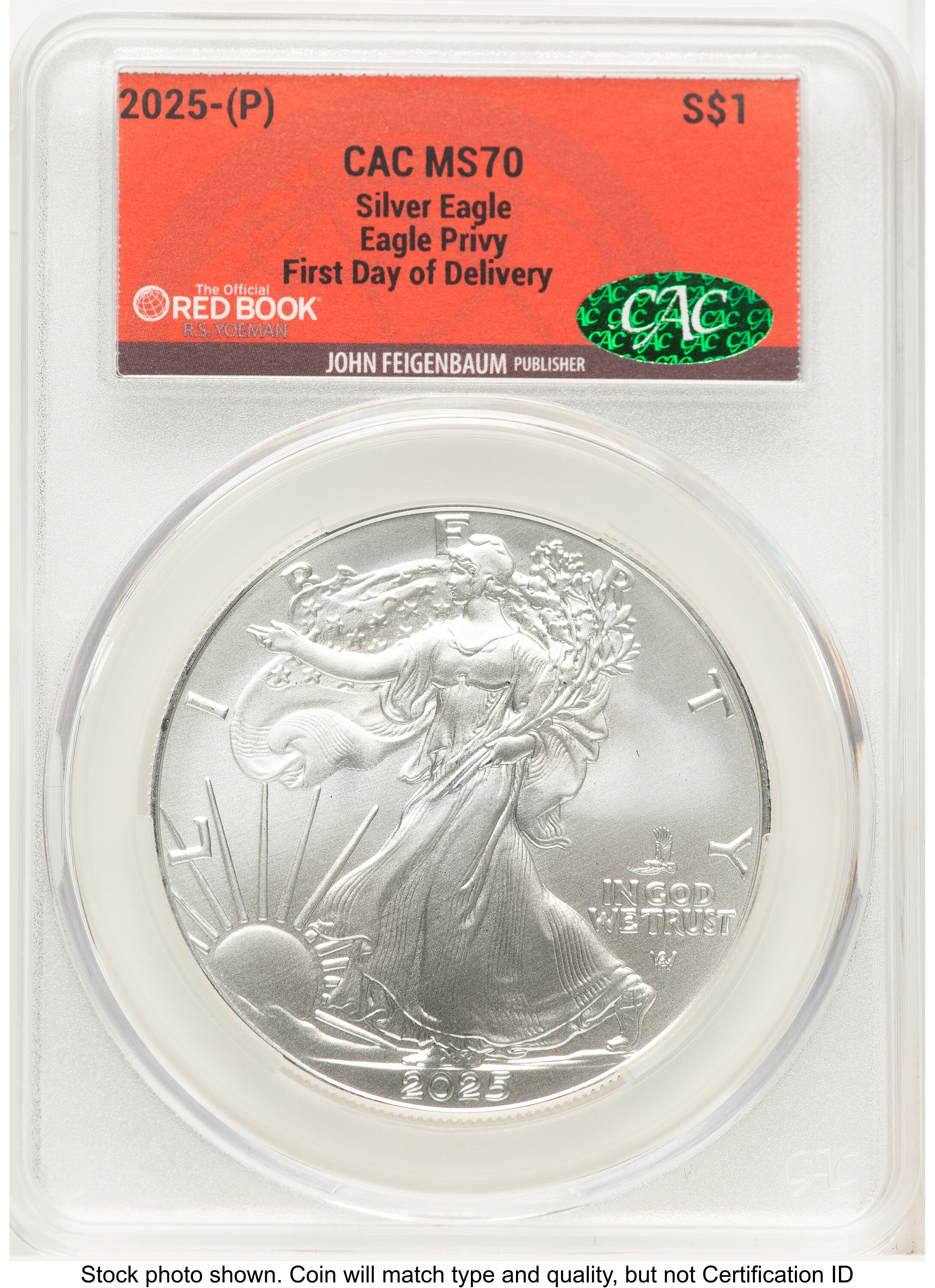 2025 Silver Eagle (Privy Mark) First Day of Delivery Red Book CACG