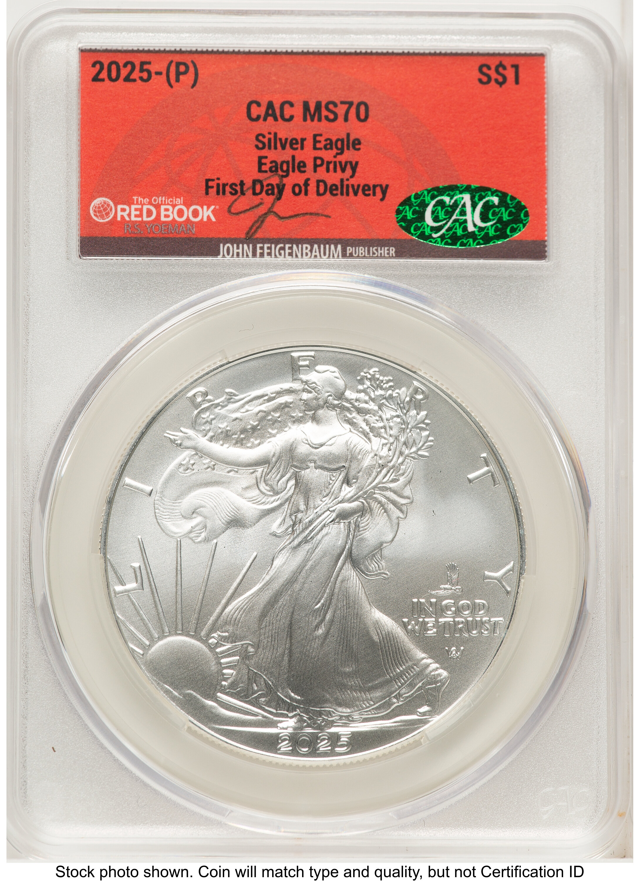 2025 Silver Eagle (Privy Mark) First Day of Delivery John