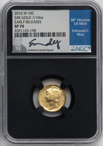 2016-W 10C Mercury Dime Gold 100th Anniversary First Strike Label