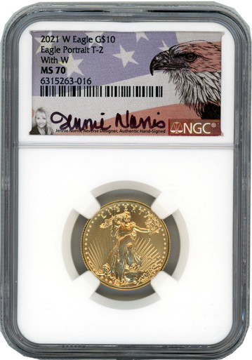 2021-W $10 Gold American Eagle T-2 With W NGC MS70 | LCR Coin