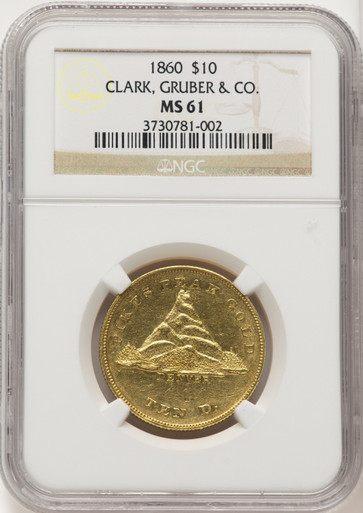 1860 Clark Gruber & Co. Ten Dollar Territorial Gold NGC MS61 (776083009). Third image.