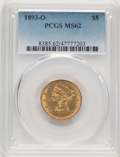 1893-O $5 Liberty Half Eagle PCGS MS62 (777121004). Third Image